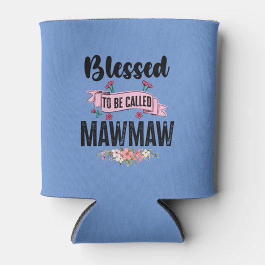 Rafraîchisseur Pour Canette Béni D'Être Appelé Mawmaw (Devant)