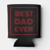 Rafraîchisseur Pour Canette Best Dad Ever Script Custom (Dos)