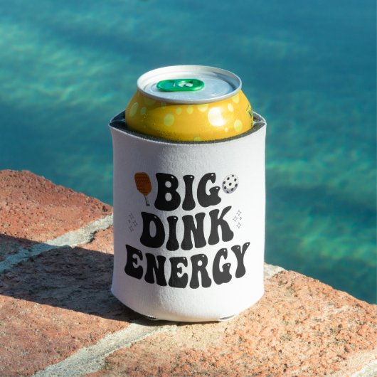 Rafraîchisseur Pour Canette Big Dink Energy Funny Pickleball Dinking Champion (Piscine in situ)