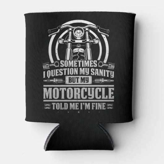 Rafraîchisseur Pour Canette Biker Classique Je Remise En Question Mon Sanité M (Devant)