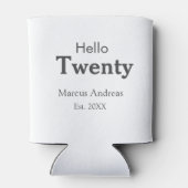 Rafraîchisseur Pour Canette Bonjour vingt anniversaire ajouter nom est. Ajoute (Dos)