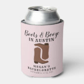 Rafraîchisseur Pour Canette Boots & Booze Austin Texas Bachelorette (Can devant)