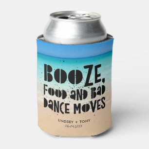 Rafraîchisseur Pour Canette Booze alimentaire Mauvaise Danse Déplace Funny Bea