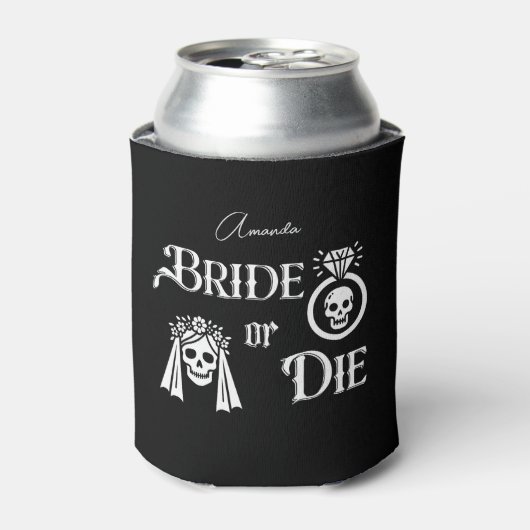 Rafraîchisseur Pour Canette bride or die skull skeleton bachelorette party (Can devant)