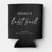 Rafraîchisseur Pour Canette Brides Last Sail | Nautical Bachelorette Black (Devant)