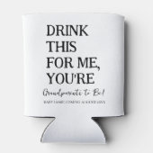 Rafraîchisseur Pour Canette Buvez ceci pour moi, vous êtes grands-parents pour (Dos)