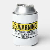 Rafraîchisseur Pour Canette Cadeau de surf - Surfer Lover (Can devant)