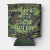 Rafraîchisseur Pour Canette Camo Pourquoi Limiter Heureux À Une Heure (Devant)