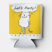 Rafraîchisseur Pour Canette Cat veut faire une fête ! (Devant)