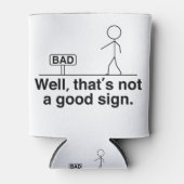 Rafraîchisseur Pour Canette Ce n'est pas un bon signe (Devant)