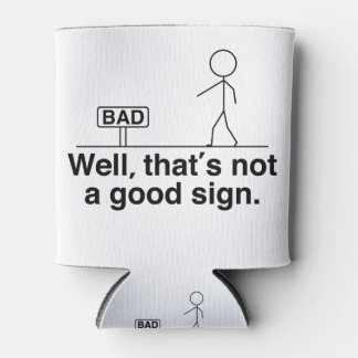 Rafraîchisseur Pour Canette Ce n'est pas un bon signe