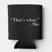 Rafraîchisseur Pour Canette C'est ce qu'elle a dit (Dos)