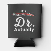 Rafraîchisseur Pour Canette C'est Mlle Mme Mme Dr. Dr. (Devant)