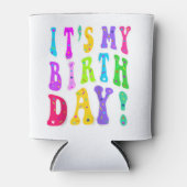 Rafraîchisseur Pour Canette C'est mon Anniversaire Rétro Super pour les filles (Devant)