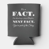 Rafraîchisseur Pour Canette C'est un fait | Groomsman Funny Proposition gris f (Devant)