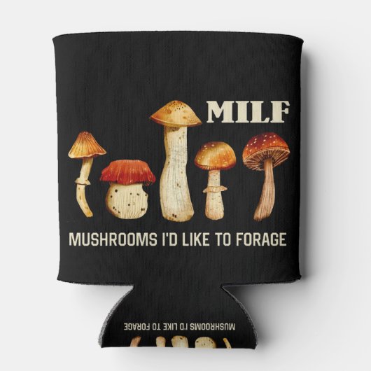 Rafraîchisseur Pour Canette Champignons Milfs J'Aimerais Fourrer, Champignons  (Dos)