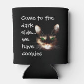 Rafraîchisseur Pour Canette Chats Badass - "Dark Side has Cookies" (Dos)