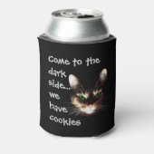 Rafraîchisseur Pour Canette Chats Badass - "Dark Side has Cookies" (Can Dos)