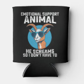 Rafraîchisseur Pour Canette Chèvre Emotionnel Support Animal Il Crie Donc Je N (Devant)