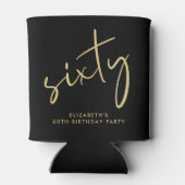 Rafraîchisseur Pour Canette Chic Script 60e fête d'anniversaire (Dos)