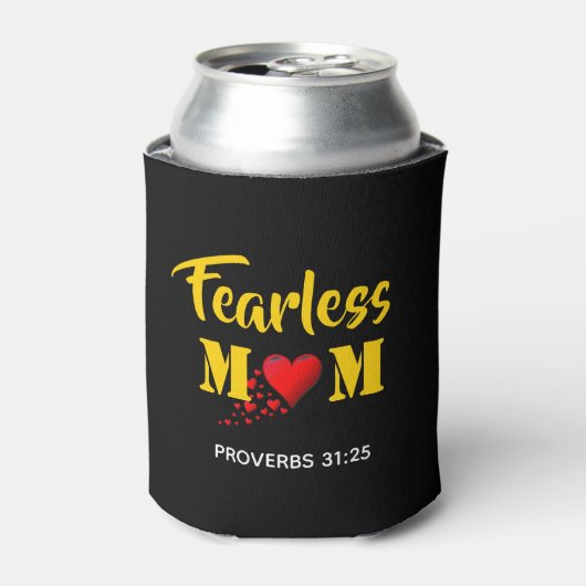 Rafraîchisseur Pour Canette Christian FEARLESS MOM Proverbes 31 Personnalisé (Can devant)