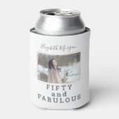 Rafraîchisseur Pour Canette Cinquante et fabuleux Photo moderne Anniversaire (Can devant)