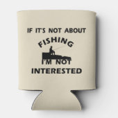 Rafraîchisseur Pour Canette citations amusantes sur la pêche (Dos)