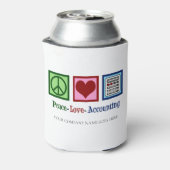 Rafraîchisseur Pour Canette Comptable Peace Love Office Comptable sur mesure (Can Dos)