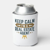 Rafraîchisseur Pour Canette Conserver le calme Je suis un agent immobilier (Can devant)