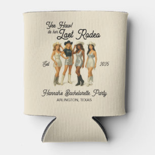 Rafraîchisseur Pour Canette Cowgirl Dernier Rodeo Bachelorette Party Can Coole