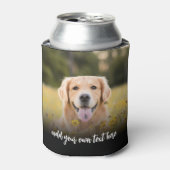 Rafraîchisseur Pour Canette Create Your Own 2 Photo With Text (Can devant)