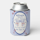 Rafraîchisseur Pour Canette Custom Bachelorette | Last Toast on the Coast (Can Dos)