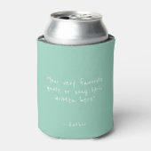 Rafraîchisseur Pour Canette Custom quote - create your own teal green (Can devant)
