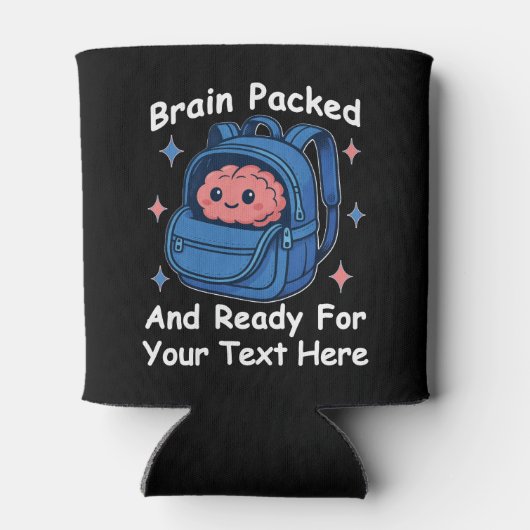 Rafraîchisseur Pour Canette Cute Back-to-School Customizable “Brain Ready" (Dos)