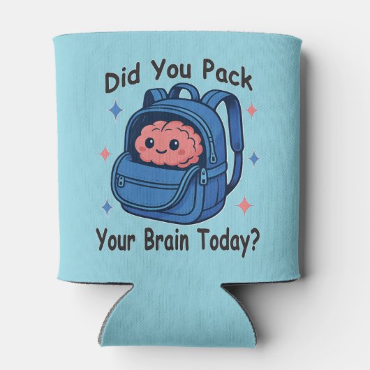 Rafraîchisseur Pour Canette Cute “Did You Pack Your Brain Today?” Brain Pun (Dos)