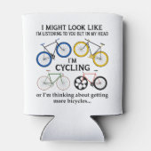 Rafraîchisseur Pour Canette Cyclisme Je pourrais avoir l'air de vous écouter (Dos)