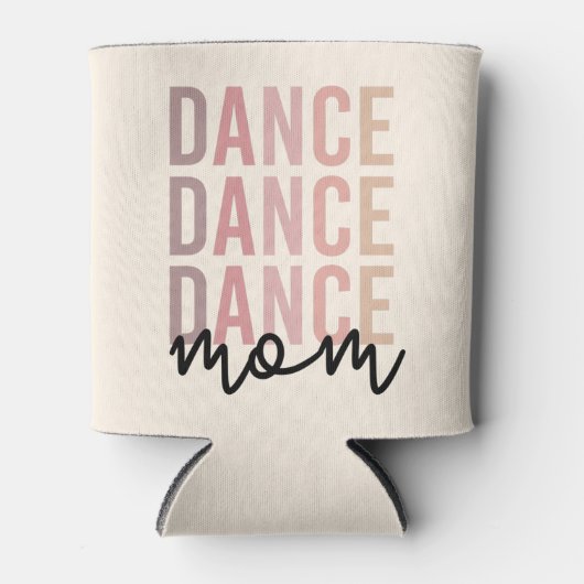 Rafraîchisseur Pour Canette Danse maman | Danse maman | Dancer Mama Cadeau (Devant)