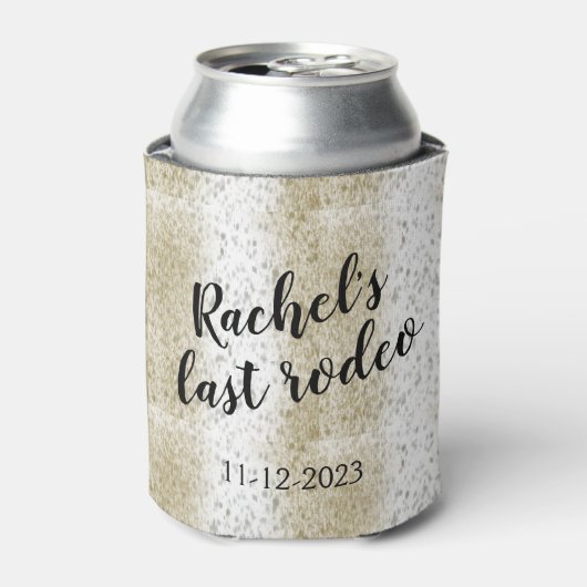 Rafraîchisseur Pour Canette Dernier Rodeo Country Bachelorette Can Cooler (Can devant)