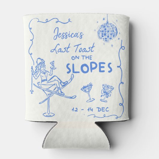 Rafraîchisseur Pour Canette Dernier Toast Sur Les Pentes Bachelorette Week-End (Dos)