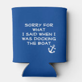 Rafraîchisseur Pour Canette Désolé pour ce que j'ai dit quand j'ai accosté le  (Dos)