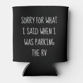 Rafraîchisseur Pour Canette Désolé pour ce que j'ai dit quand je stationnais l (Devant)