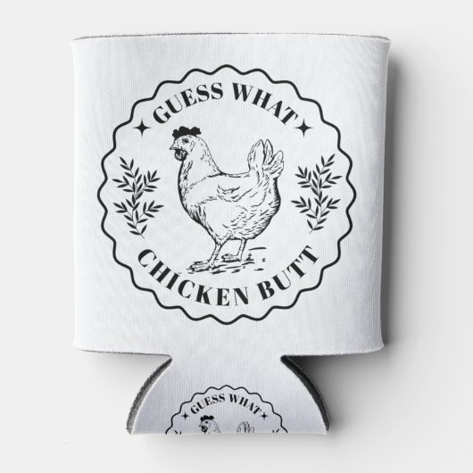 Rafraîchisseur Pour Canette Devinez quoi - Poulet cul (Devant)