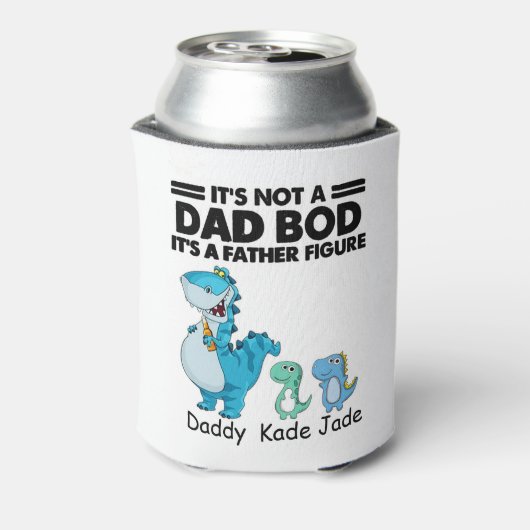 Rafraîchisseur Pour Canette Dinosaur Ce n'est pas un papa bod (Can Dos)