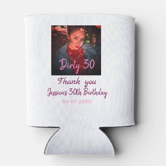 Rafraîchisseur Pour Canette Dirty 30 Anniversaire ajouter nom rose ajouter dat (Dos)