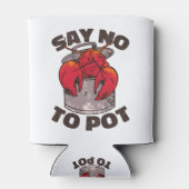 Rafraîchisseur Pour Canette Dites non au pot (Dos)