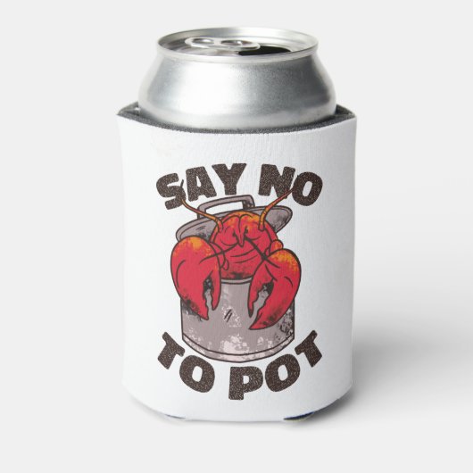 Rafraîchisseur Pour Canette Dites non au pot (Can Dos)