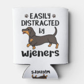 Rafraîchisseur Pour Canette Dog Easily Distracted by Wieners (Dos)