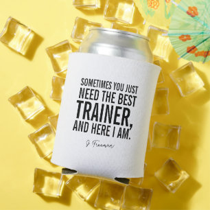 Rafraîchisseur Pour Canette Drôle Black Text Personal Trainer Dit