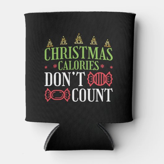 Rafraîchisseur Pour Canette Drôle Noël Calories ne comptent pas (Devant)