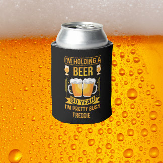 Rafraîchisseur Pour Canette Drôle personnalisé Holding a Beer